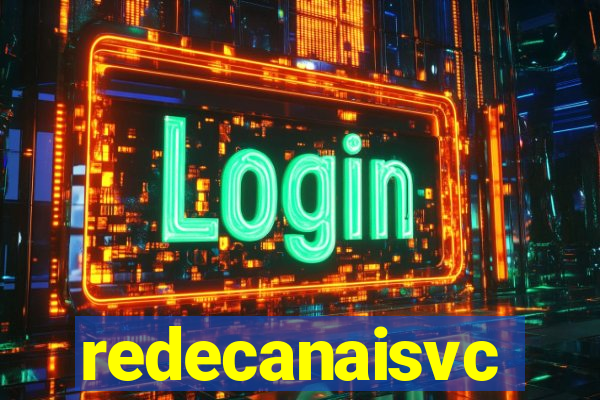 redecanaisvc