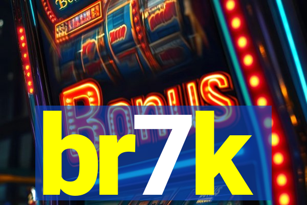 br7k