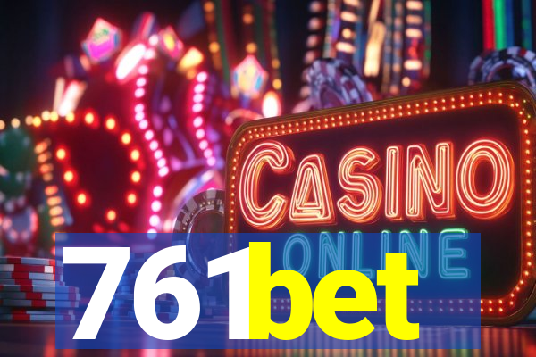 761bet
