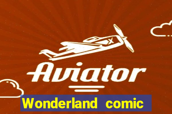 Wonderland comic studio wonderland big numbers comic