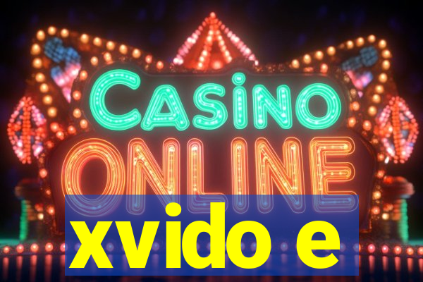 xvido e