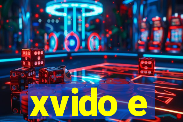 xvido e