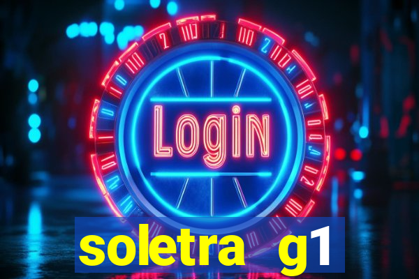soletra g1 respostas hoje