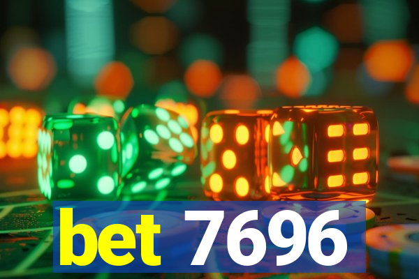 bet 7696