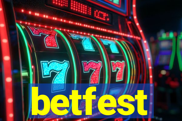 betfest