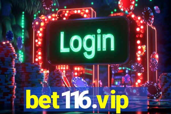 bet116.vip
