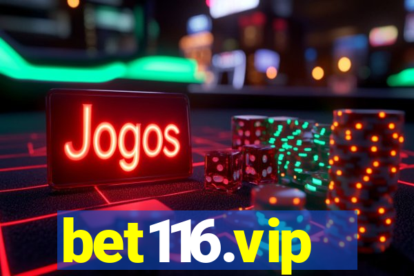 bet116.vip