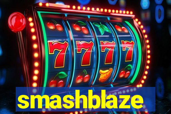 smashblaze