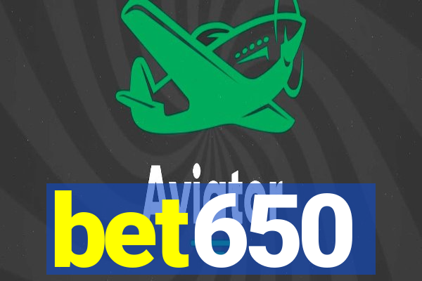 bet650