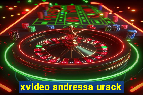 xvideo andressa urack