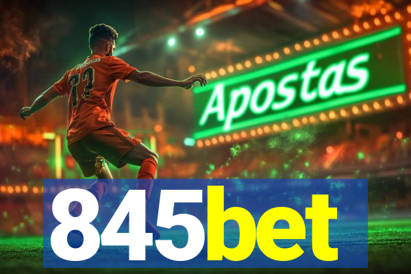 845bet