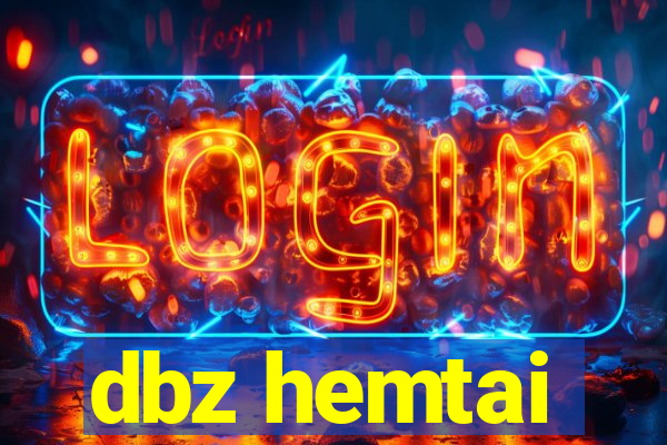 dbz hemtai