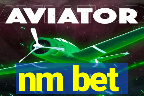 nm bet