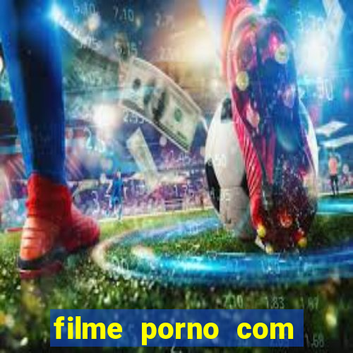filme porno com milena santos