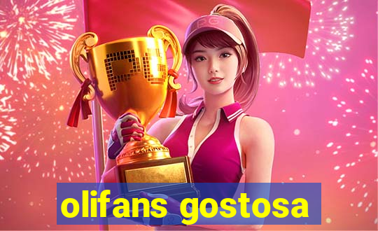 olifans gostosa