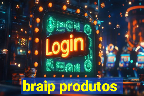 braip produtos