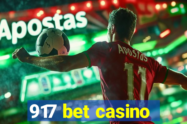 917 bet casino