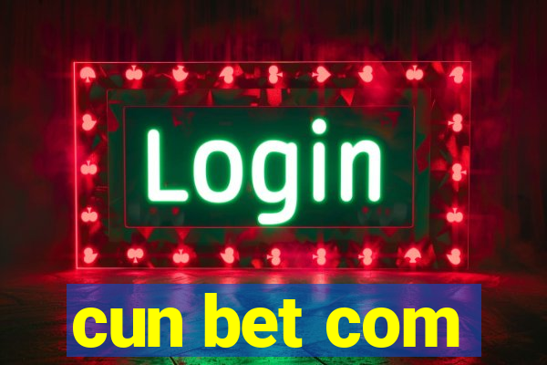 cun bet com