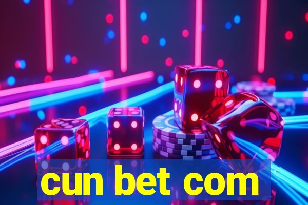cun bet com