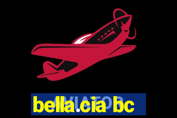 bella.cia bc