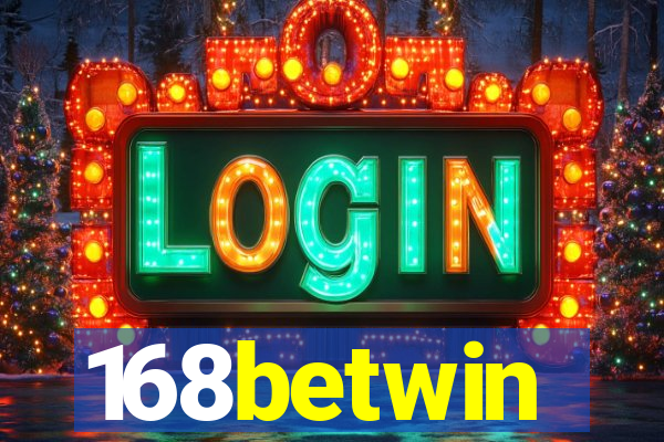 168betwin