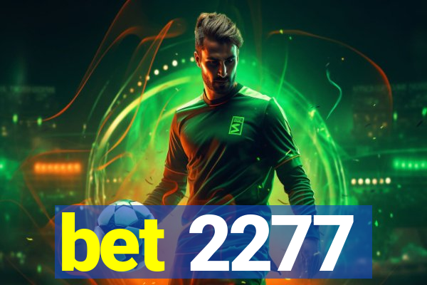 bet 2277