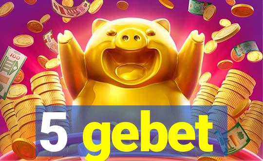 5 gebet