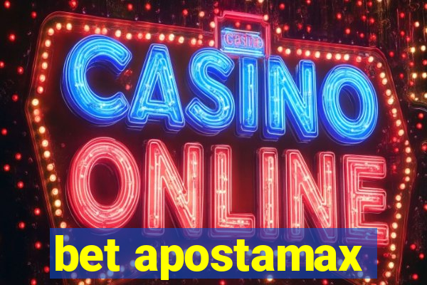 bet apostamax