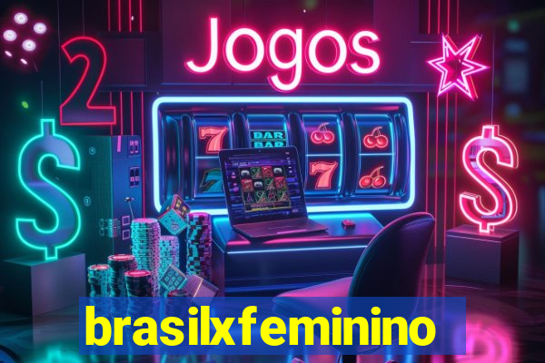 brasilxfeminino