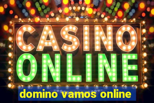 domino vamos online