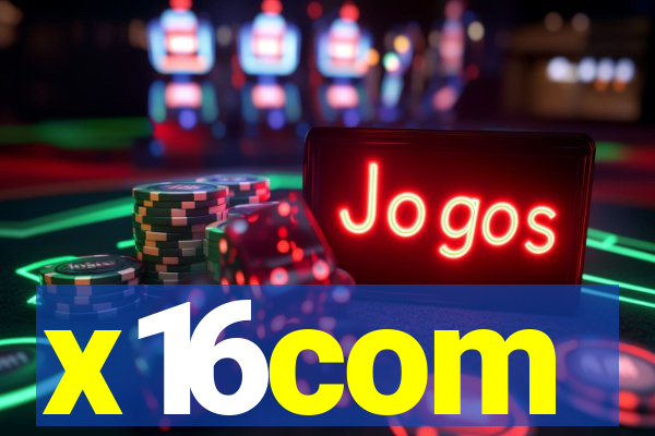 x16com