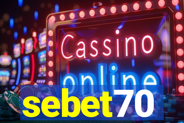 sebet70