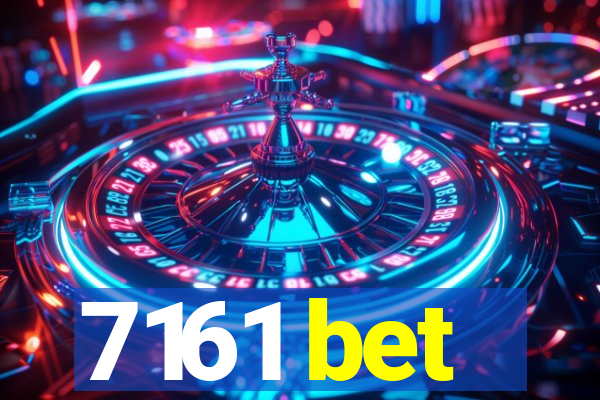 7161 bet