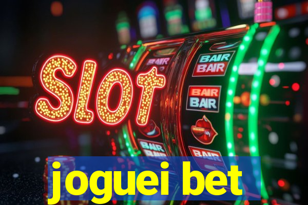 joguei bet