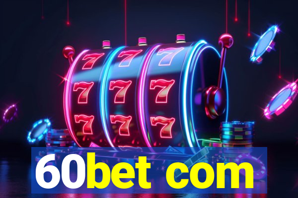 60bet com