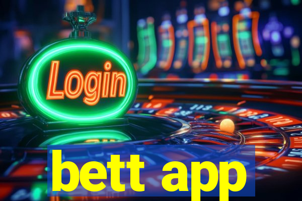bett app