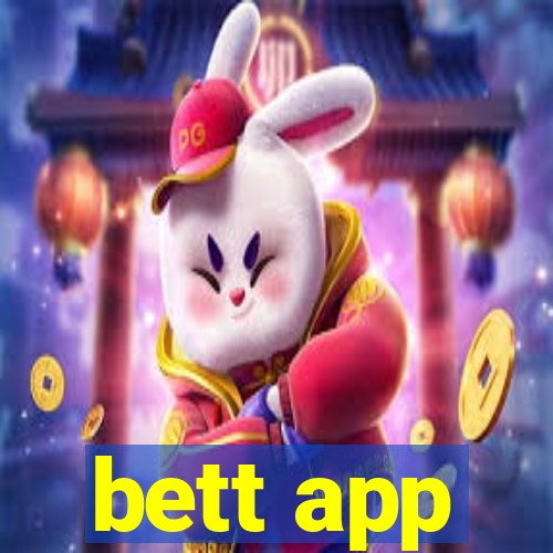bett app