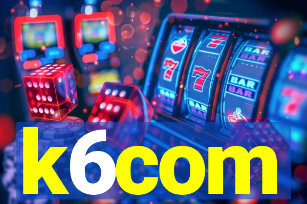 k6com