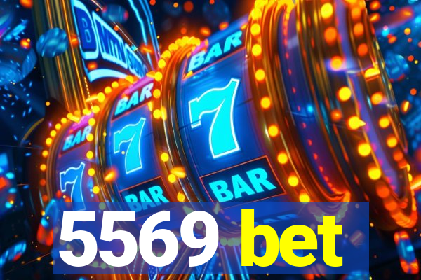 5569 bet