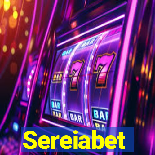 Sereiabet