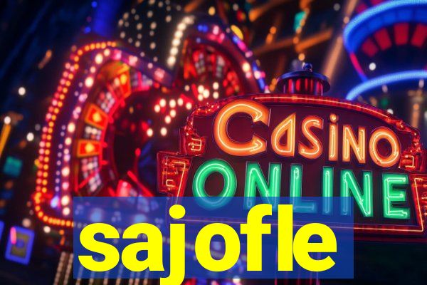 sajofle