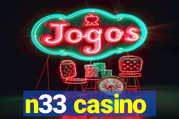 n33 casino