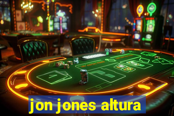 jon jones altura