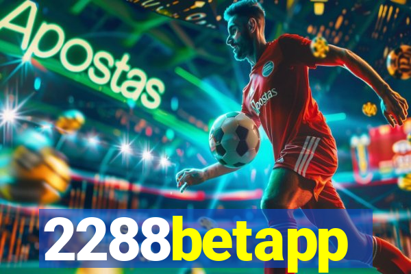 2288betapp