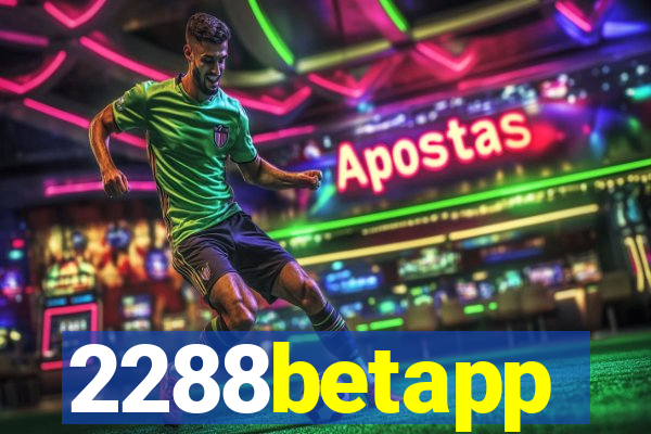 2288betapp