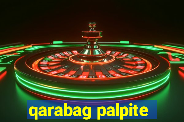 qarabag palpite