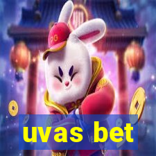 uvas bet