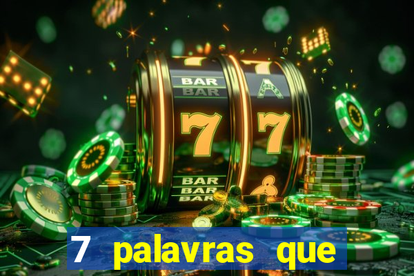7 palavras que atraem coisas ruins