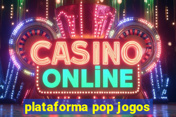 plataforma pop jogos