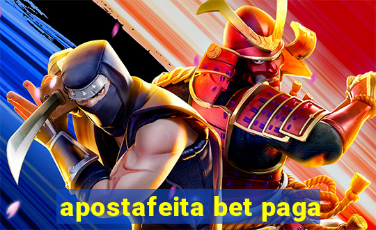 apostafeita bet paga